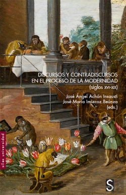 Bertrand.pt - Discursos Y Contradiscursos En El Proceso De La Modernidad Siglos Xvi-Xix