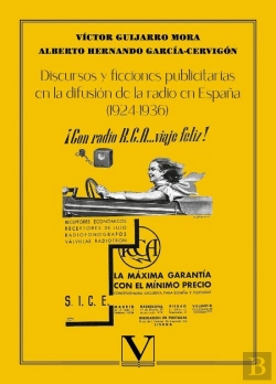 Bertrand.pt - Discursos Y Ficciones Publicitarias En La Difusion De La Rad