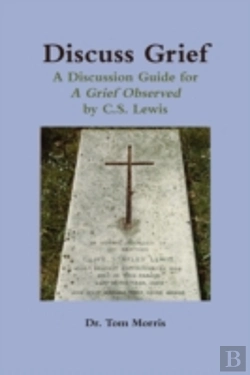 Bertrand.pt - Discuss Grief: A Discussion Guide For A