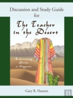 Bertrand.pt - Discussion And Study Guide For The Teacher In The Desert