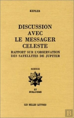 Bertrand.pt - Discussion Avec Le Messager Céleste : Rapport Sur L'Observation Des Satellites De Jupiter.