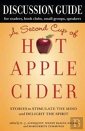 Discussion Guide For A Second Cup Of Hot Apple Cider