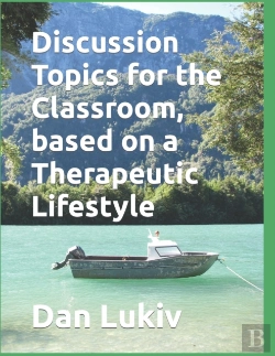 Bertrand.pt - Discussion Topics For The Classroom, Based On A Therapeutic Lifestyle