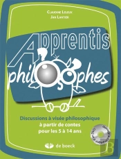 Discussions À Visée Philosophique À Partir De Contes ; Pour Les 5 À 14 Ans