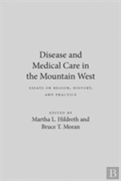Bertrand.pt - Disease And Medical Care In The Mountain West