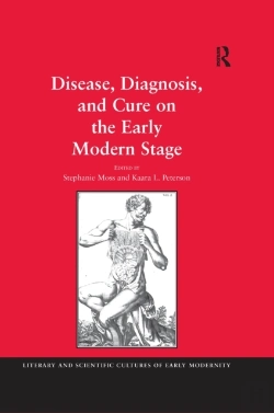 Bertrand.pt - Disease, Diagnosis, And Cure On The Early Modern Stage
