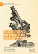 Disease Dispersion And Impact In The Indian Ocean World