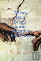 Disease How Brings Social Negative Influences
