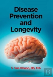 Disease Prevention And Longevity