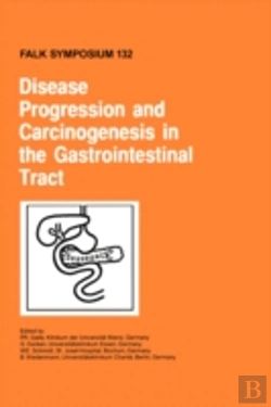 Bertrand.pt - Disease Progression And Carcinogenesis In The Gastrointestinal Tract