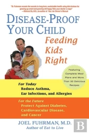 Disease-Proof Your Child