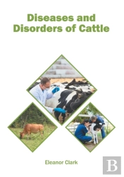 Diseases And Disorders Of Cattle
