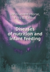 Diseases Of Nutrition And Infant Feeding