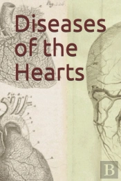 Diseases Of The Hearts