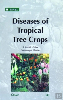 Bertrand.pt - Diseases Of Tropical Tree Crops