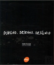 Disegno. Desenho. Desígnio