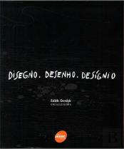 Disegno. Desenho. Desígnio