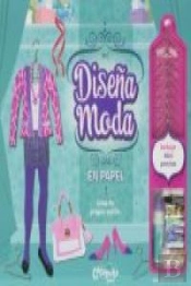 Diseña Moda En Papel (+6 Años)