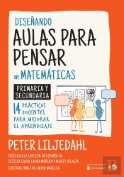 Diseñando Aulas Para Pendar En Matematicas