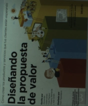 Diseñando La Propuesta De Valor