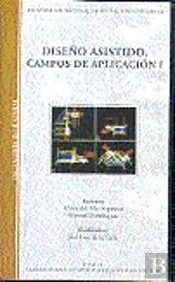 Diseño Asistido. Campos De Aplicación