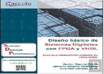 Diseño Basico De Sistemas Digitales Con Fpga Y Vhdl.