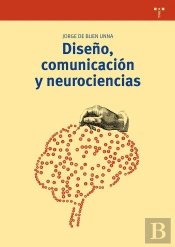Diseño, Comunicación Y Neurociencias