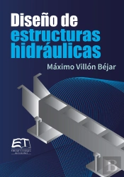 Diseño De Estructuras Hidráulicas