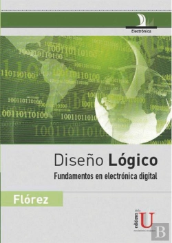 Bertrand.pt - Diseño Lógico. Fundamentos En Electrónica Digital