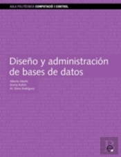 Diseño Y Administración De Bases De Datos