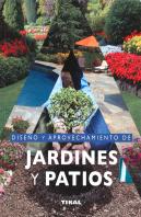 Diseño Y Aprovechamiento De Jardines Y Patios