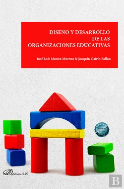 Bertrand.pt - Diseño Y Desarrollo De Las Organizaciones Educativas