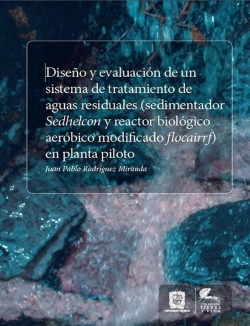 Bertrand.pt - Diseño Y Evaluación De Un Sistema De Tratamiento De Aguas Residuales (Sedimentador Sedhelcon Y Reactor Biológico Aeróbicomodificado Flocairrf) En Planta Piloto