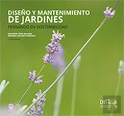 Diseño Y Mantenimiento De Jardines. Pensando En Sostenibilidad