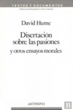 Bertrand.pt - Disertacion Sobre Pasiones Otros Ensayos Mora