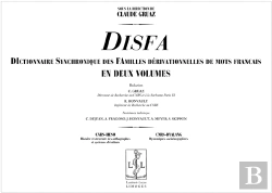 Bertrand.pt - Disfa Dictionnaire Synchronique Des Familles Derivationnelles De Mots Francais En 2 Volumes