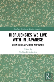 Disfluencies We Live With In Japanese
