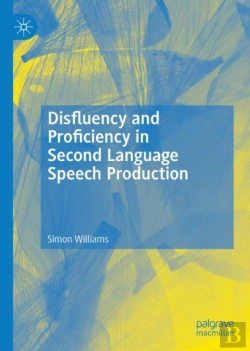 Bertrand.pt - Disfluency And Proficiency In Second Language Speech Production