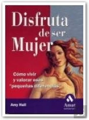 Disfruta De Ser Mujer
