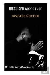 Disguised Arrogance Revealed Demise