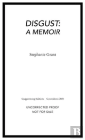 Disgust: A Memoir