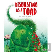 Disgusted As A Toad