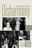 Disharmony And Other Plays