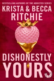 Dishonestly Yours