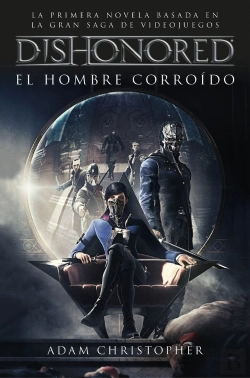 Bertrand.pt - Dishonored. El Hombre Corroído