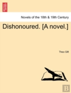 Bertrand.pt - Dishonoured. (A Novel.)