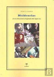 Disidencias. En La Literatura Españoal Del S.Xx