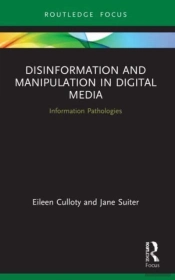 Disinformation And Manipulation In Digital Media