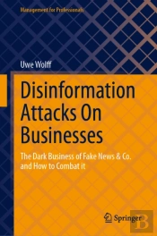 Disinformation Attacks On Businesses