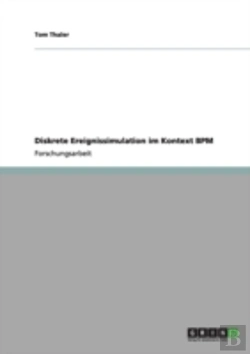 Bertrand.pt - Diskrete Ereignissimulation Im Kontext Bpm